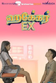 Hacker Ex NavaRasa Uncut Short Film (2025)