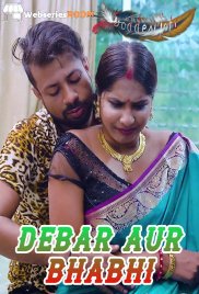 Debar Aur Bhabhi GoddesMahi Uncut Short Film (2024)