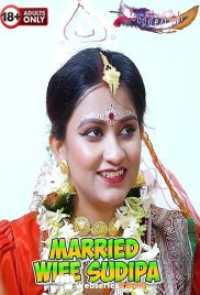 Married Wife Sudipa GoddesMahi Uncut Short Film (2024)