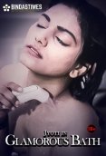Glamorous Bath BindasTimes Uncut Short Film