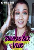Sudipas Sex Vlog BindasTimes Uncut Short Film