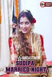 Sudipa Married Night BindasTimes Uncut Short Film (2025)