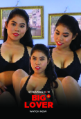 Big Fucker (E02) UncutAdda Uncut Web Series
