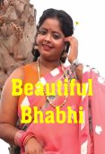 Beautiful Bhabhi UnRated Uncut Short Film