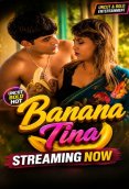 Banana Tina UnRated Uncut Short Film