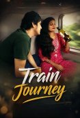 Train Journey UnRated Uncut Short Film
