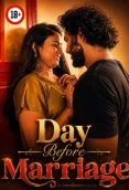 Day Before Marriage UnRated Uncut Short Film
