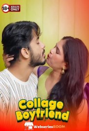 Collage Boyfriend UnRated Uncut Short Film (2026)