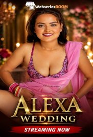 Alexa Wedding UnRated Uncut Short Film (2026)