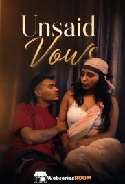 Unsaid Vows UnRated Uncut Short Film (2026)