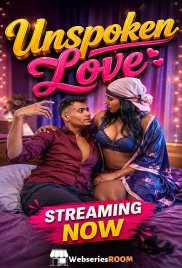 Unspoken Love UnRated Uncut Short Film (2026)