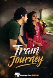 Train Journey UnRated Uncut Short Film (2026)