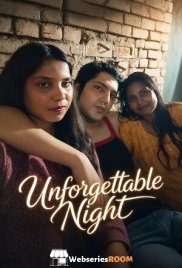 Unforgettable Night UnRated Uncut Short Film (2026)