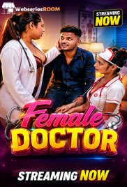 Female Doctor UnRated Uncut Short Film (2026)