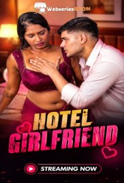 Hotel Girlfriend UnRated Uncut Short Film (2026)
