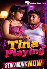 Tina Playing UnRated Uncut Short Film (2026)