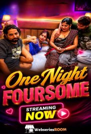 OneNight Foursome UnRated Uncut Short Film (2026)