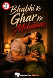 Bhabhi Ke Mehmaan UnRated Uncut Short Film (2026)