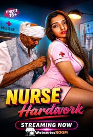 Nurse Hardwork UnRated Uncut Short Film (2026)
