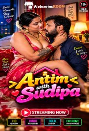 Antim with Sudipa UnRated Uncut Short Film (2026)