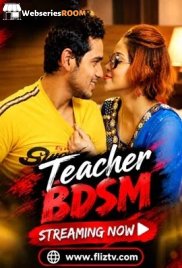 Teacher BDSM Fliztv Hot Short Film (2026)