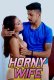 Horny Wife FansLove Uncut Short Film
