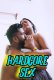 Hardcore $ex UnRated Uncut Short Film