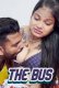 The Bus UnRated Uncut Short Film