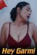 Hey Garmi UnRated Uncut Short Film