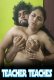 Teacher Teaches UnRated Uncut Short Film