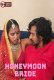 Honeymoon Bride UnRated Uncut Short Film