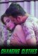 Changing Clothes UnRated Uncut Short Film