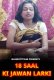 18 Saal Ki Jawan Larki NaughtyFilms Uncut Short Film