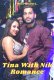 Tina With Nik Romance UnRated Uncut Short Film