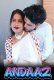 Andaaz UnRated Uncut Short Film