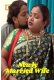 Newly Married Wife UnRated Uncut Short Film