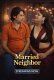 Married Neighbor UnRated Uncut Short Film
