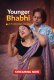 Younger Bhabhi UnRated Uncut Short Film