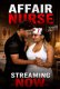 Affair Nurse UnRated Uncut Short Film