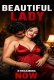 Beautiful Lady UnRated Uncut Short Film