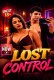Lost Control UnRated Uncut Short Film