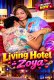 Living Hotel UnRated Uncut Short Film