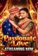 Passionate Love UnRated Uncut Short Film
