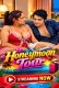 Honeymoon Tour UnRated Uncut Short Film