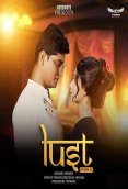 Lust (E02) HotShots Hot Web Series