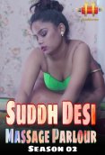 Suddh Desi Massage Parlour Season 2 (E04) 11UpMovies Uncut Web Series