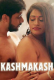 Kasmakash HotSite Hot Short Film