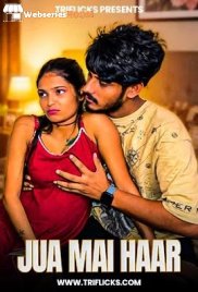Jua Mai Haar Triflicks Hot Short Film (2026)