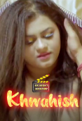 Khwahish (E03) EknightShow Uncut Web Series