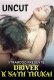 Driver Ke Sath Thukai Xtramood Uncut Short Film